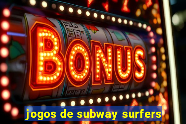jogos de subway surfers